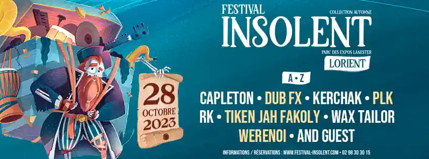 Le festival Insolent collection automne accueillera 8 groupes sur la scène du parc des expositions de Lorient le samedi 28 octobre 2023.