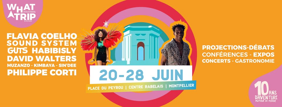What a Trip ! Festival 2026