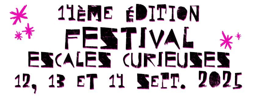 Escales Curieuses à Guipel 2025