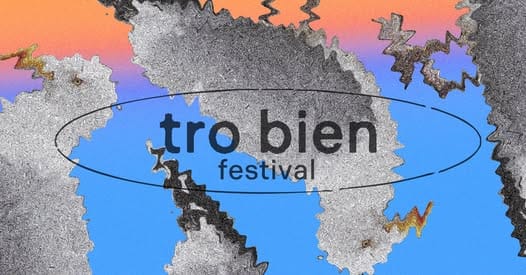 Festival Tro Bien 2025