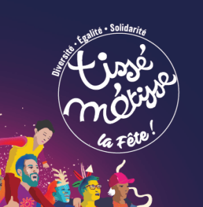 Tissé Métisse, La Fête !