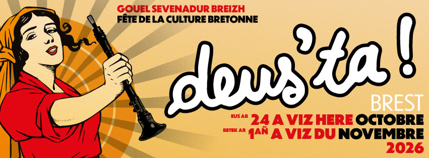 Deus'ta ! Fête de la culture bretonne à Brest !